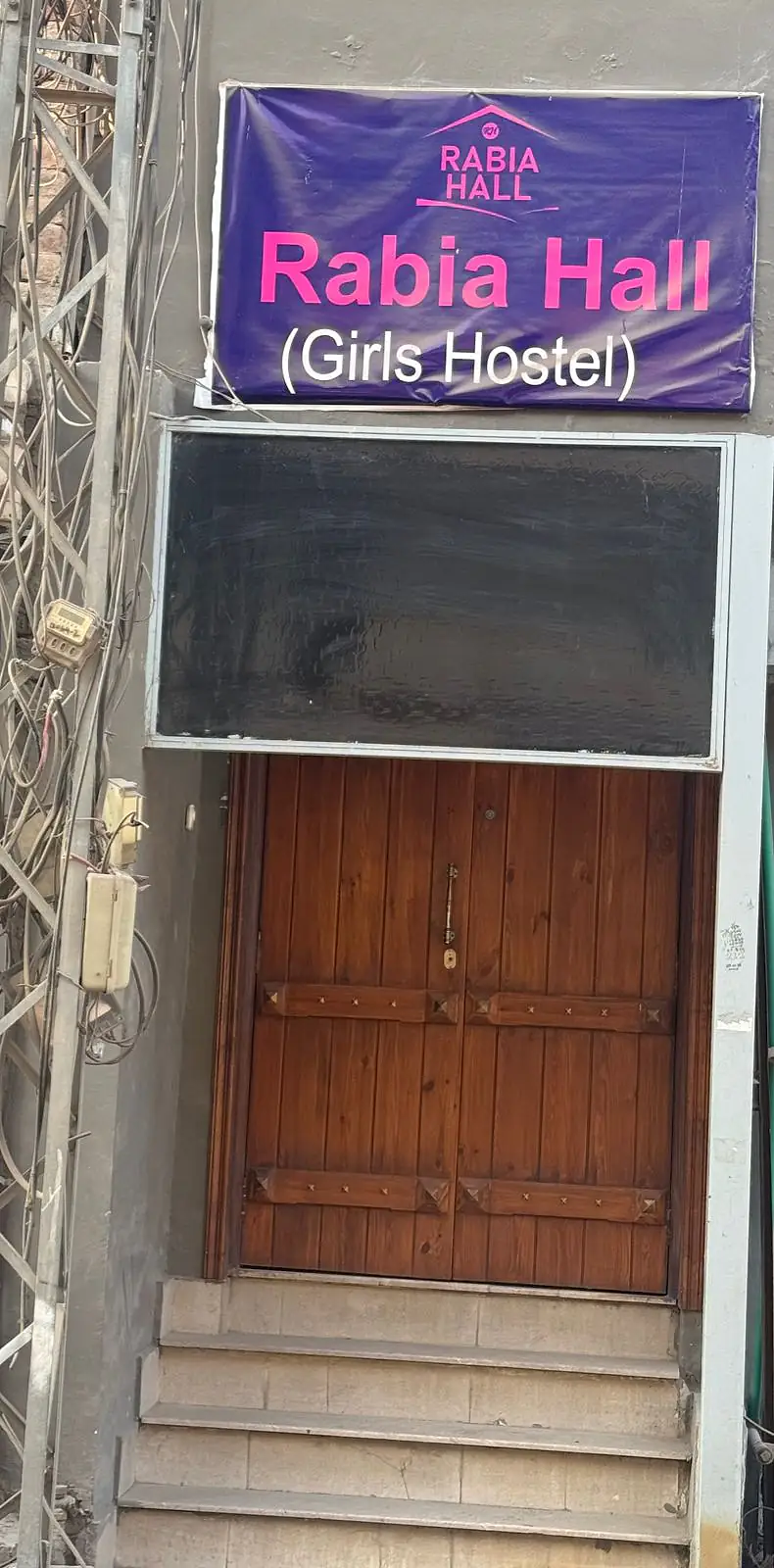 Entrance of Rabia Hall Girls Hostel Branch 3 with signboard